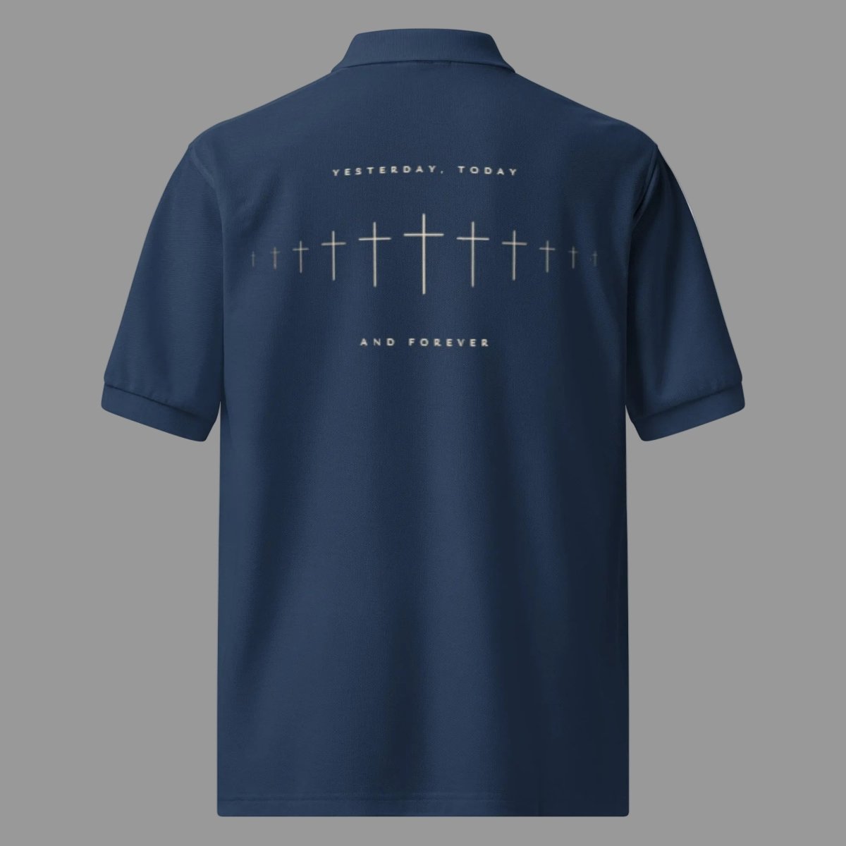 Back of Truth Matters Hebrews 13:8 polo in navy, Yesterday Today and Forever text with soundwave row of crosses