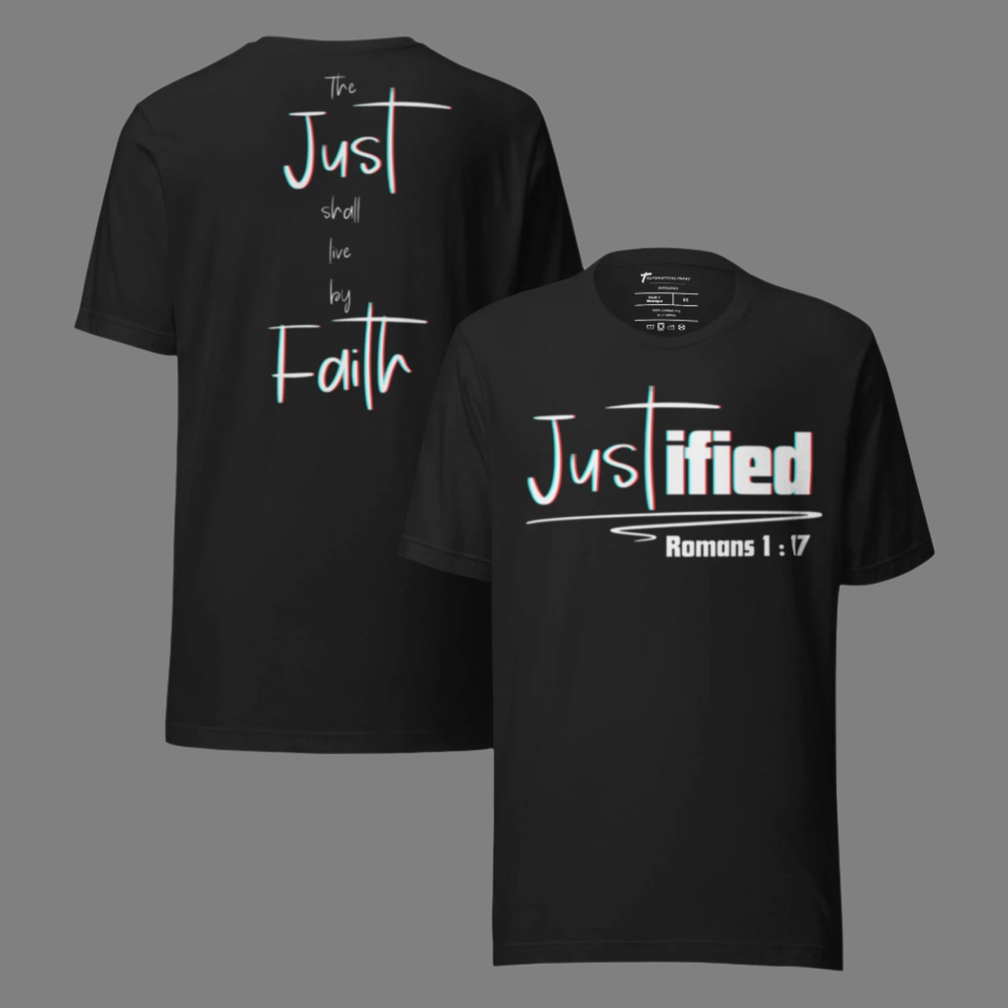 Truth Matters Romans 1:17 T-Shirt front word ‘Justified’ back with ‘Just shall live by Faith’ on soft cotton in vintage black
