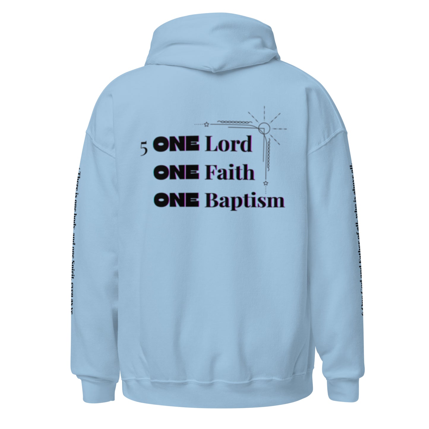 Truth Matters’ One Ephesians 4:3-6 Hoodie back with bold ‘ONE’ verse 5 KJV on soft cotton in light blue.