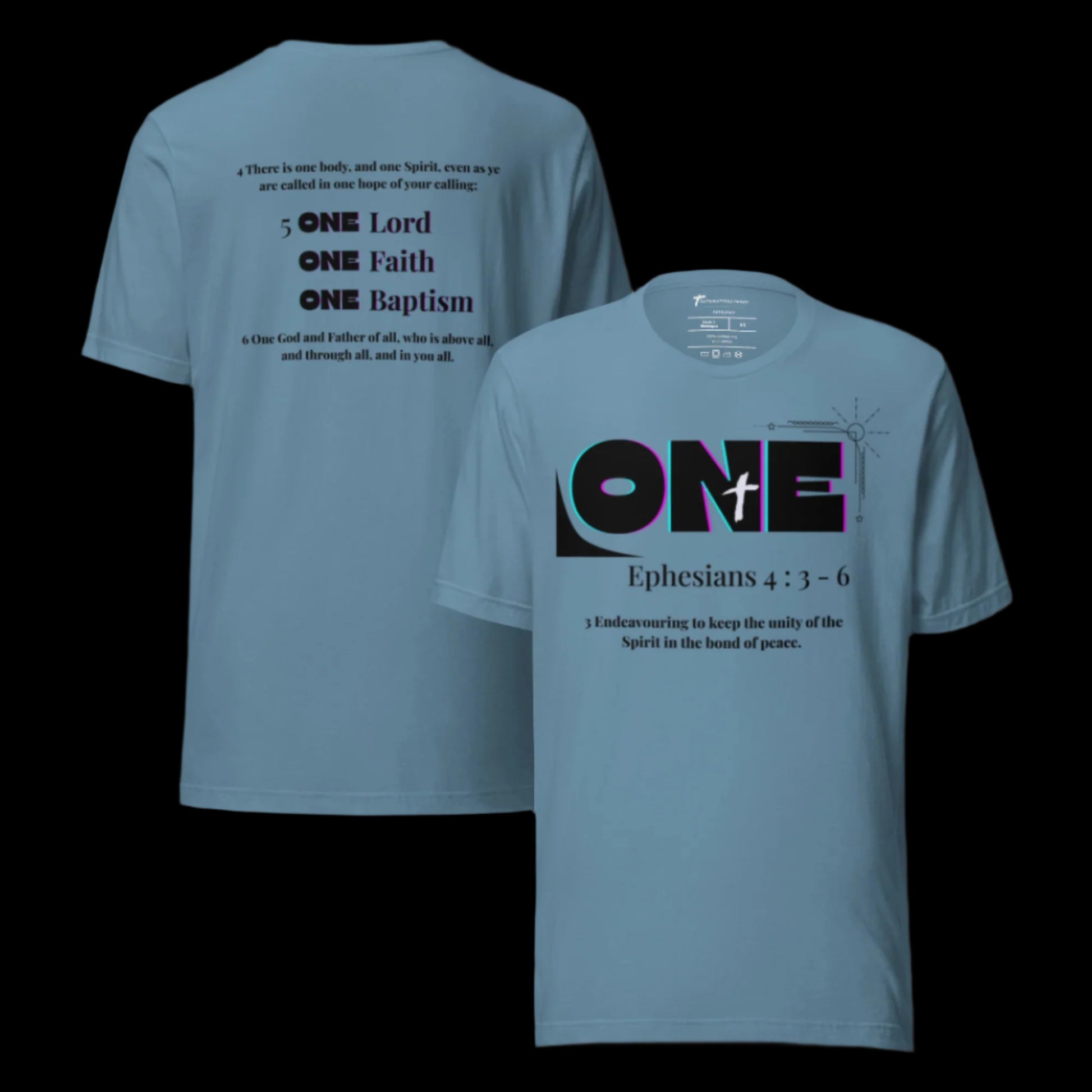 Truth Matters One Ephesians 4:3-6 T-Shirt front bold ‘ONE’ and verse 3, back with verses 4-6 KJV on soft cotton in steel blue