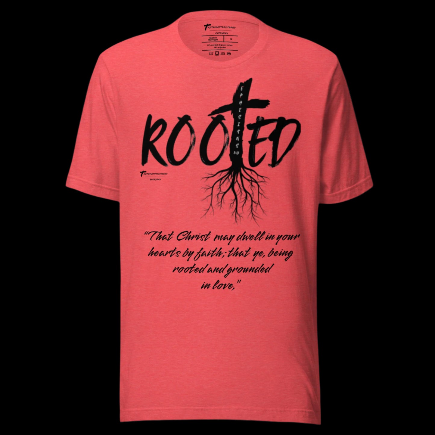 Truth Matters’ Rooted T-Shirt front with cross in ‘ROOTED’ and Ephesians 3:17 KJV on soft cotton in heather red.