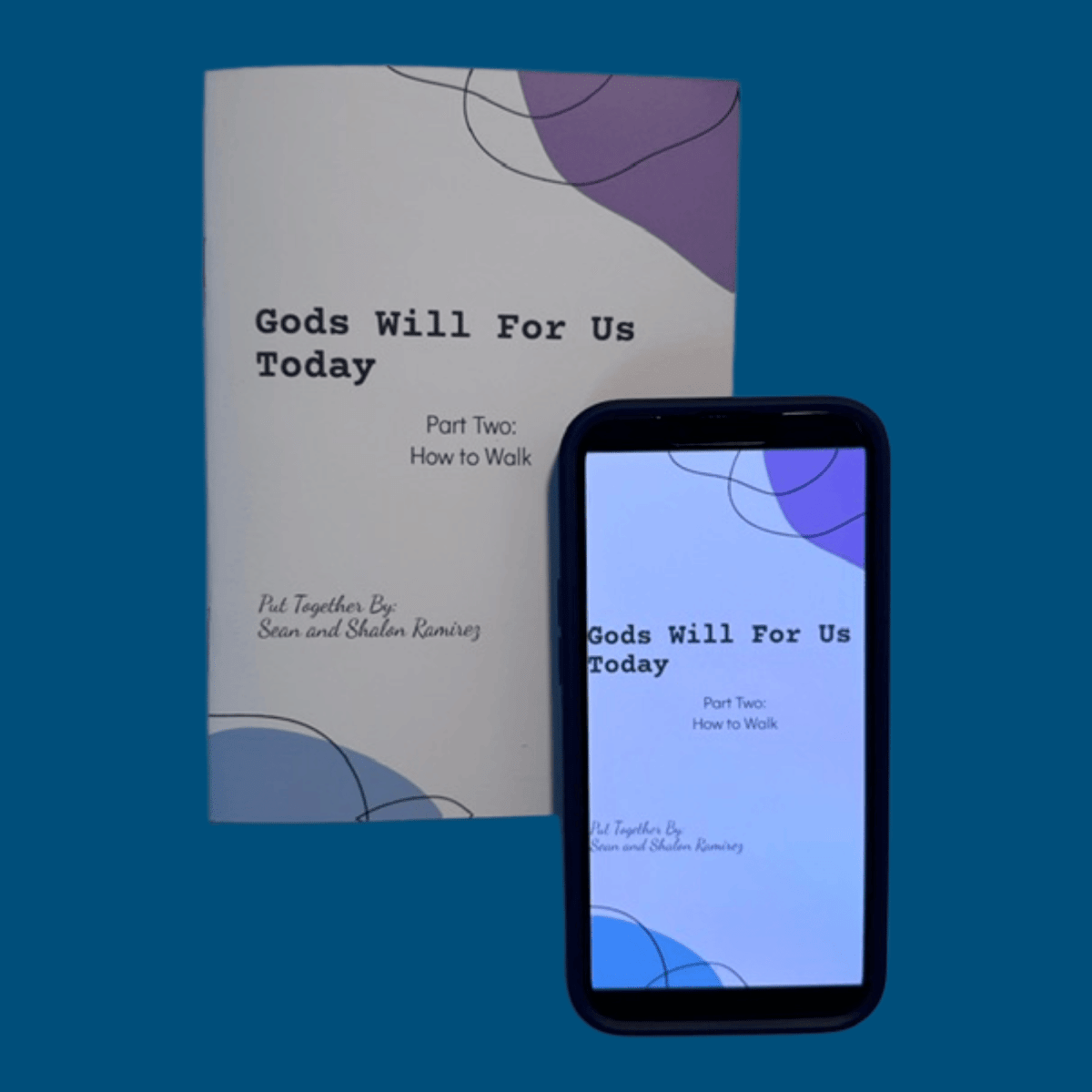 God's Will: How to Walk (Part Two) bundle — printed 5x7 KJV pocket scripture reference beside a phone showing the matching ebook PDF edition, both by Sean and Shalon Ramirez
