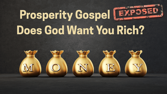 Prosperity Gospel Exposed: Does God Want You Rich?