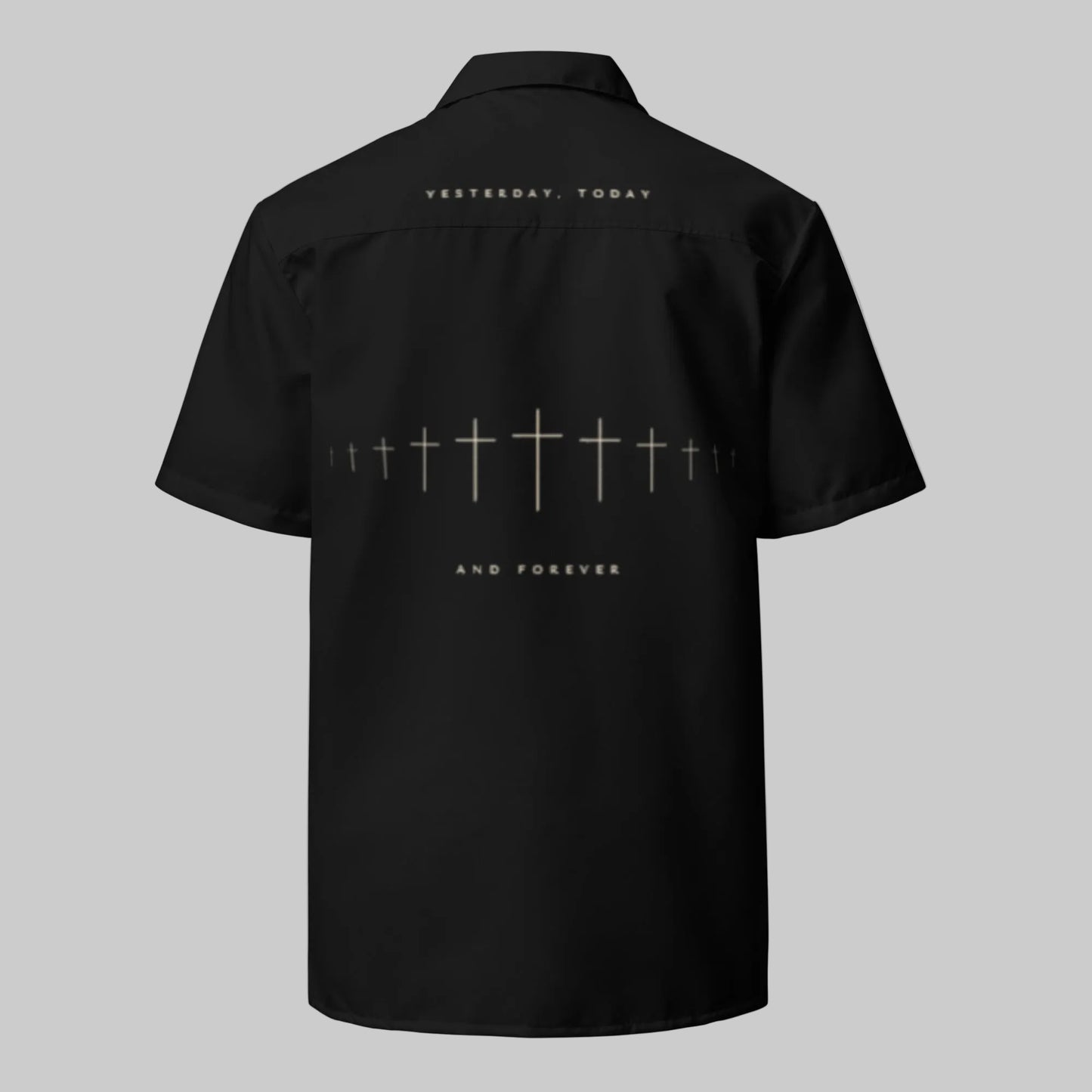 Back of Truth Matters Hebrews 13:8 button shirt in black, Yesterday Today and Forever text with soundwave row of crosses