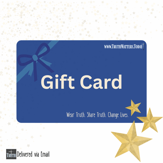 Truth Matters digital gift card for KJV Christian faith apparel, delivered by email.