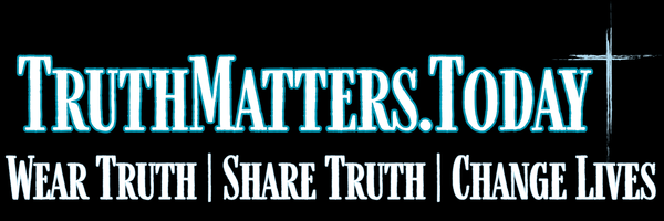 TruthMatters.Today Christian apparel and KJV study guides. Wear Truth. Share Truth. Change Lives. 