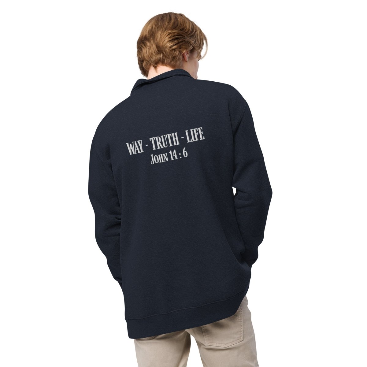 Man wearing John 14:6 embroidered Christian fleece quarter-zip pullover – comfortable cozy KJV Scripture collared shirt for everyday witness – Truth Matters Today