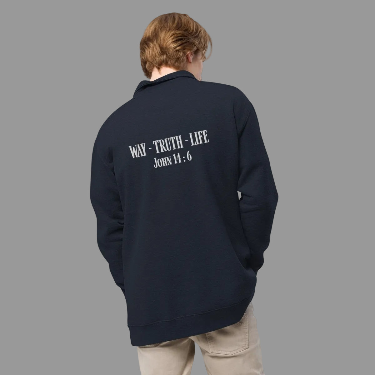 Man wearing John 14:6 embroidered Christian fleece quarter-zip pullover – comfortable cozy KJV Scripture collared shirt