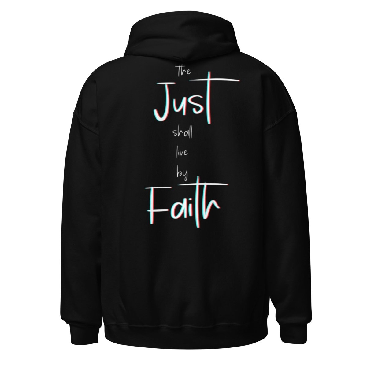 Justified Romans 1:17 Hoodie in Black - Back View "The Just Shall Live By Faith" Design by Truth Matters