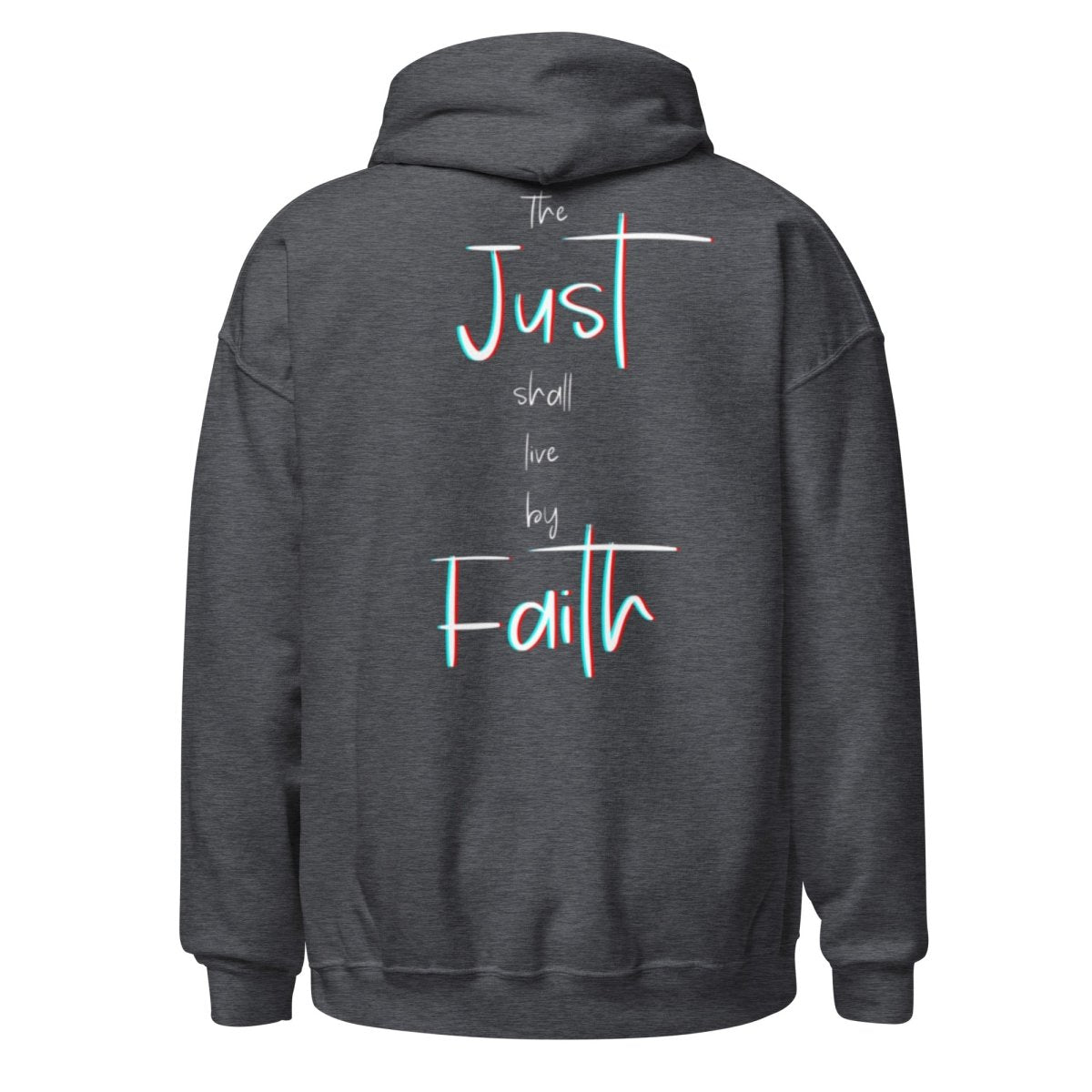 Justified Romans 1:17 Hoodie in Heather Gray - Back View "The Just Shall Live By Faith"