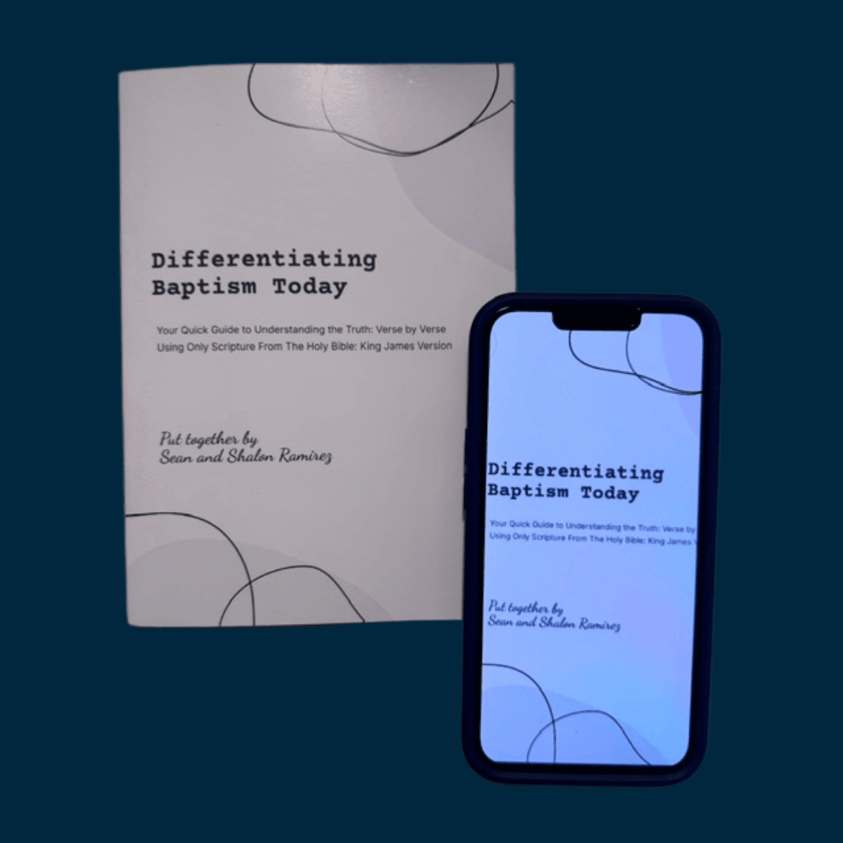 Understanding Baptism bundle — printed 5x7 KJV pocket scripture reference titled "Differentiating Baptism Today" beside a phone showing the matching ebook PDF edition, both by Sean and Shalon Ramirez